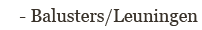 Balusters / Leuningen